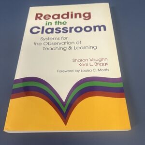 READING‎ IN THE CLASSROOM: SYSTEMS FOR THE OBSERVATION OF By Vaughn Sharon Ph.d.